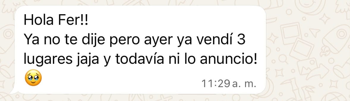 Mensaje de WhatsApp de Karla contando que ya vendió lugares sin anunciar